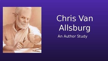 Chris Van Allsburg Author Study PPT